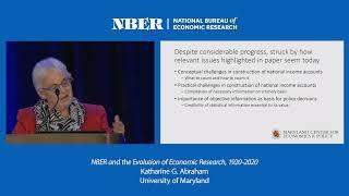 2020, NBER and the Evolution of Economic Research 1920-2020, Katharine Abraham