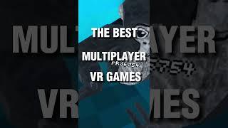 The best multiplayer vr games