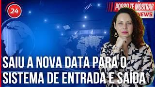 NOVA DATA PARA O SISTEMA DE ENTRADA E SAÍDA DA UNIÃO EUROPEIA | PORTUGAL ESTÁ PRONTO. E O ETIAS?