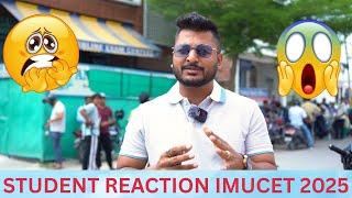 IMUCET 2025 PAPER REVIEW | STUDENTS REACTION | YASH MAHESHWARI #9871945522