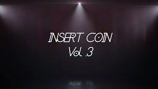 INSERT COIN Vol.3 (The Grand Finale)