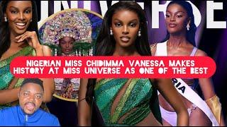 Nigerian Miss Chidimma Vanessa Makes History at Miss Universe as One of the Best