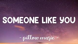 Someone Like You - Adele (Lyrics) 