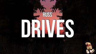 Russ - Drives (Lyrics)