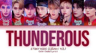 Stray Kids (스트레이 키즈) - "소리꾼 (Thunderous)" (Color Coded Lyrics Eng/Rom/Han/가사)