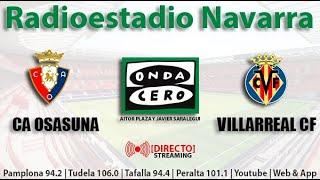  EN DIRECTO | C. A. Osasuna vs Villarreal C. F. en Radioestadio Navarra