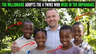 AFTER VISITING THE ORPHANAGE, THE MILLIONAIRE DECIDES TO ADOPT THE 4 TWINS