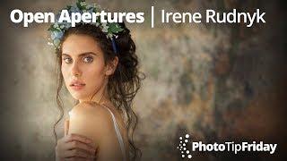 Photo Tip Friday: Irene Rudnyk "Wide Open Apertures"