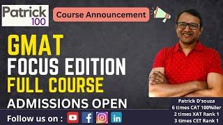 GMAT Course - Focus Edition | Course Details | Patrick Dsouza | Patrick100