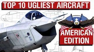 America's Top 10 UGLIEST Aircraft