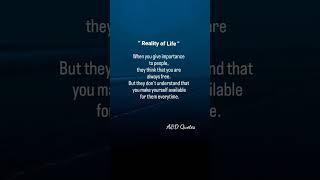Reality of Life️ l Quotes l Best Quote About Life. #lifequotes #quotesaboutlife