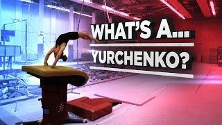 Gymnastics Explained - Yurchenko