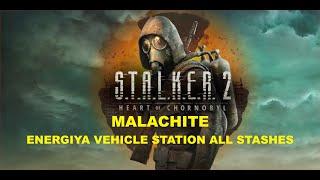 S.T.A.L.K.E.R. 2 - Malachite - Energiya Vehicle Station All Stashes