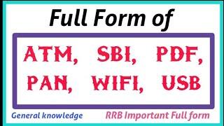 What is the full form of ATM, SIM, PDF, PAN, WIFI, USB, ID || Important Full form  Raj Enter10