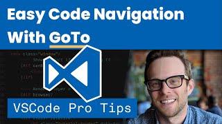 Easy Code Navigation with GoTo - VSCode Pro Tips