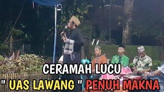 Ceramah Uas Lawang Ngakak bahasa Makassar