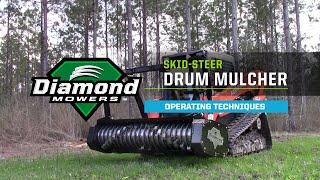 Skid-Steer Drum Mulcher Attachment: Operating Techniques