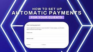 How to set up automatic payments for your clients | CAPTUR3D Academy