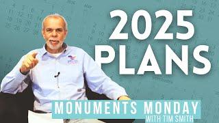 Monuments Monday with Tim Smith | 2025 Update