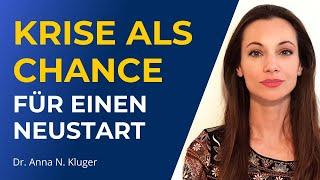 Krise als Chance für einen Neuanfang: 6 Tipps für mehr Erfolg