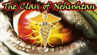 The Clan of Nehushtan