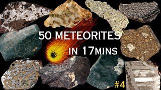 50 Meteorites in 17mins! ️ (50 Shades of Space Rocks Compilation #4) Meteorite Examples Identified