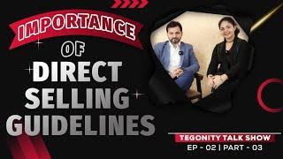 Direct Selling Guidelines | Tegonity Talk Show Episode - 02/03 | Direct Selling Guidelines 2016