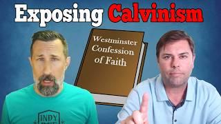 Calvinism's Bait & Switch Deception Exposed: From Scripture to Confessionals