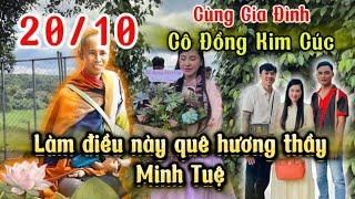 Gieo duyên cùng gia đình Cô Đồng Kim Cúc-Làm điều này quê hương thầy Minh Tuệ