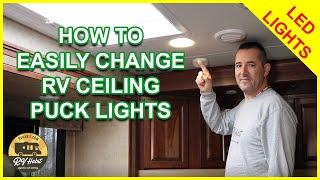Changing An LED Ceiling Puck Light In The RV – How To Replace And Install – RV Upgrades