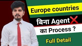 Europe Country Bina Agent ka full Process || बिना किसी agent के जॉब कैसे पाये | Europe kaise jaye?