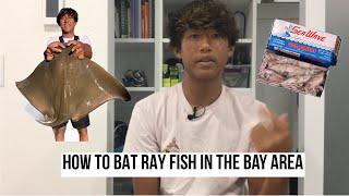 (HOW TO): Fish for BAT RAYS and SHARKS in the BAY AREA!