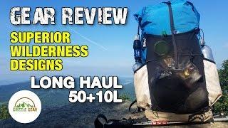 Gear Review: Superior Wilderness Designs Long Haul 50+10L Backpack