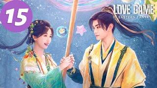 ENG SUB | Love Game in Eastern Fantasy | EP15 | 永夜星河 | Yu Shuxin, Ding Yuxi