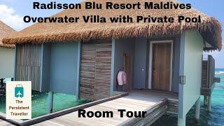 Radisson Blu Resort Maldives Overwater Villa with Private Pool Tour