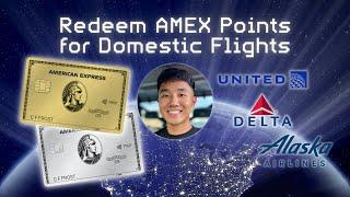 Best Ways to Transfer AMEX Points for Domestic Flights