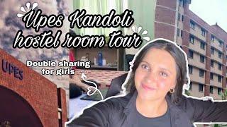 UPES Kandoli hostel room tour | double sharing room for girls| Upes Dehradun