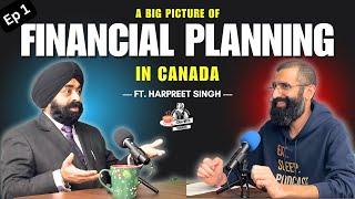 How to Start Financial Planning in Canada? Harpreet Singh on Chai with Chander | Ep 1