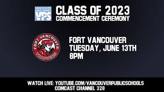 Fort Vancouver High School Graduation 2023