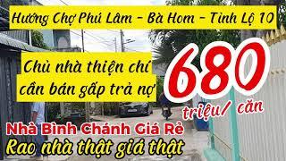 Nhà đẹp Bình Chánh cuối đường Trần Văn Giàu giá trọn gói 680 triệu | Nhà Bình Chánh giá rẻ 2024