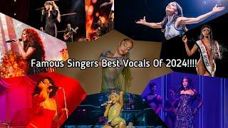 Famous Singers Best Vocals Of 2024!!!