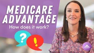 What Is Medicare Advantage? Medicare Advantage Explained!