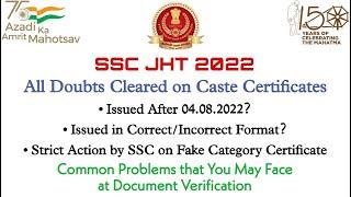 #SSCJHT2022 Q&As on Caste Certificates