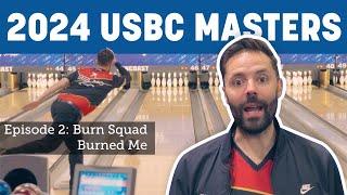 2024 USBC Masters | Episode 2: Burn Squad Burned Me | Jason Belmonte