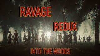 ARMA 3.... RAVAGE REDUX...... INTO THE WOODS....Pt, 4