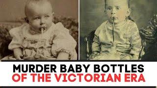 The FATAL BABY Murder Bottle Of The Victorian Era