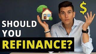 Should I Refinance My Mortgage? – 3 Times You Should Refinance