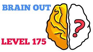 Brain out level 175 solution or Walkthrough