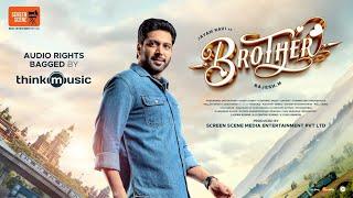 Brother - Announcement Video | Jayam Ravi,Priyanka Arul Mohan |Harris Jayaraj|Rajesh.M |Screen Scene