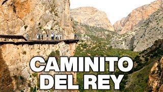 Caminito Del Rey - Spain | Journey on the King's Path